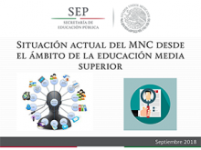 Situación actual del MNC desde el ámbito de la educación media superior. México