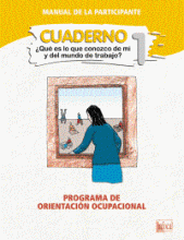 Programa de orientación ocupacional. Cuadernos para participantes.