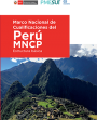 Estructura básica del Marco Nacional de Cualificaciones del Perú. MNCP. Estructura básica del Marco Nacional de Cualificaciones del Perú. MNCP.
